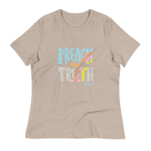 Load image into Gallery viewer, Women's relaxed t-shirt "Preach Your Truth"