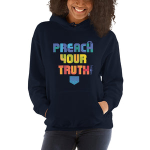 Unisex hoodie "Preach your Truth"